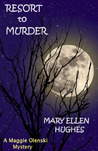 Resort To Murder (Maggie Olenski series) Resort To Murder (Maggie Olenski series)