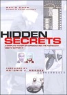 Hidden Secrets: The Complete History of Espionage and the Technology Used to Support It