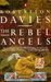 The Rebel Angels (Paperback)