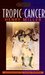 Tropic of Cancer (Paperback)