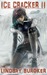 Ice Cracker II (The Emperor...