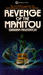 Revenge of the Manitou