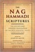 The Nag Hammadi Scriptures (Hardcover)