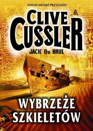 Wybrzeże Szkieletów by Clive Cussler