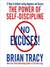No Excuses!: The Power of Self-Discipline; 21 Ways to Achieve Lasting Happiness and Success (Audio)