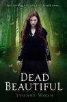 Dead Beautiful (Dead Beautiful, #1)