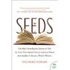 Seeds: One Man's Serendipitous Journey to Find the Trees That Inspired Famous American Writers from Faulkner to Kerouac, Welty to Wharton