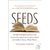 Seeds: One Man's Serendipitous Journey to Find the Trees That Inspired Famous American Writers from Faulkner to Kerouac, Welty to Wharton