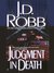 Judgment in Death (In Death, #11)