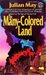 The Many-Colored Land (Paperback)