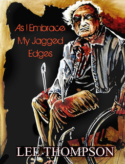 As I Embrace My Jagged Edges
