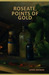 Roseate, Points of Gold by Laynie Browne