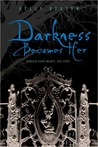 Darkness Becomes Her (Gods & Monsters #1)