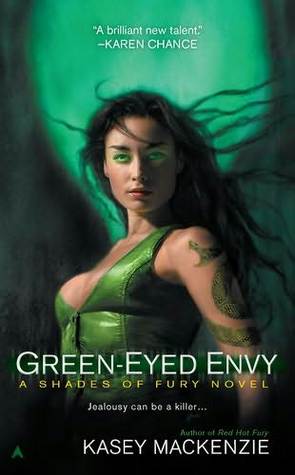 Green Eyed Envy (Shades of Fury, #2)