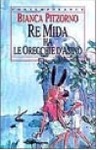 Re Mida ha le orecchie d'asino Re Mida ha le orecchie d'asino