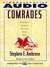 Comrades: Brothers, Fathers, Sons, Pals