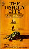 The Unholy City plus The Magician Out Of Manchuria The Unholy City plus The Magician Out Of Manchuria