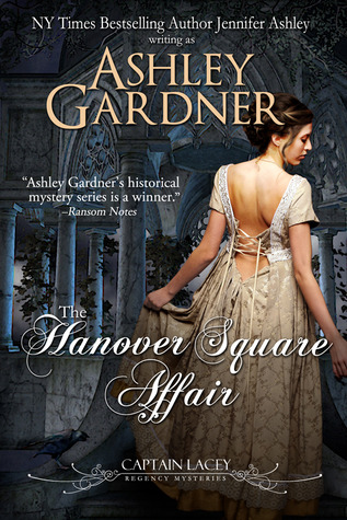 The Hanover Square Affair (Captain Lacey, #1)