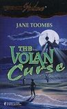 The Volan Curse (Silhouette Shadows, No 35) The Volan Curse (Silhouette Shadows, No 35)