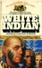 White Indian (The White Indian Series #1)