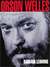 Orson Welles by Barbara Leaming Orson Welles by Barbara Leaming
