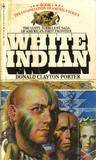 White Indian (The White Indian Series #1)