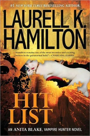 Hit List by Laurell K. Hamilton