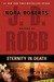 Eternity in Death (In Death, #24.5)