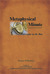 Metaphysical Minute by Dannye Williamsen Metaphysical Minute by Dannye Williamsen