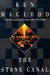 The Stone Canal (The Fall Revolution, #2)