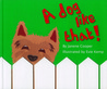 A Dog Like That! by Janene Cooper