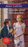 The Baron and the Bookseller by June Calvin The Baron and the Bookseller by June Calvin