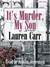 It's Murder, My Son (Mac Faraday Mystery #1)