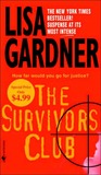 The Survivors Club by Lisa Gardner The Survivors Club by Lisa Gardner