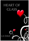 Heart of Glass