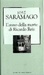 L'anno della morte di Ricardo Reis by José Saramago L'anno della morte di Ricardo Reis by José Saramago
