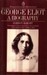 George Eliot a Biography