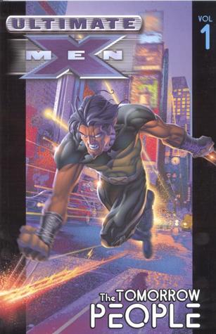 Ultimate X-Men, Vol. 1: The Tomorrow People