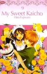 My Sweet Kaicho Vol. 9