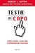 Testa di capo - Come essere i migliori imparando dai peggiori (Paperback)