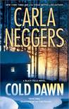 Cold Dawn by Carla Neggers Cold Dawn by Carla Neggers