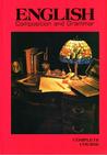 English Composition & Grammar: Complete Course English Composition & Grammar: Complete Course
