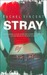 Stray (Shifters, #1) by Rachel Vincent