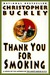 Thank You for Smoking (Paperback)