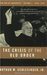The Crisis of the Old Order...