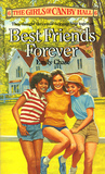 Best Friends Forever (The Girls of Canby Hall, #6)