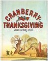 Cranberry Thanksgiving by Wende Devlin