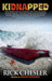 Kidnapped (Tara Shores, #2)