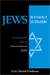 Jews Without Judaism: Conversations With an Unconventional Rabbi (ebook)