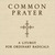Common Prayer: A Liturgy for Ordinary Radicals (MP3 Book)